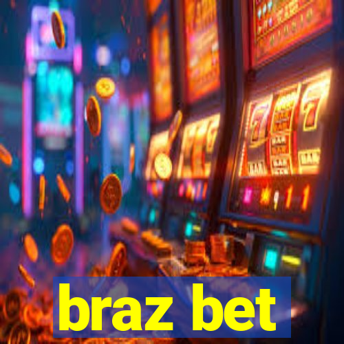 braz bet